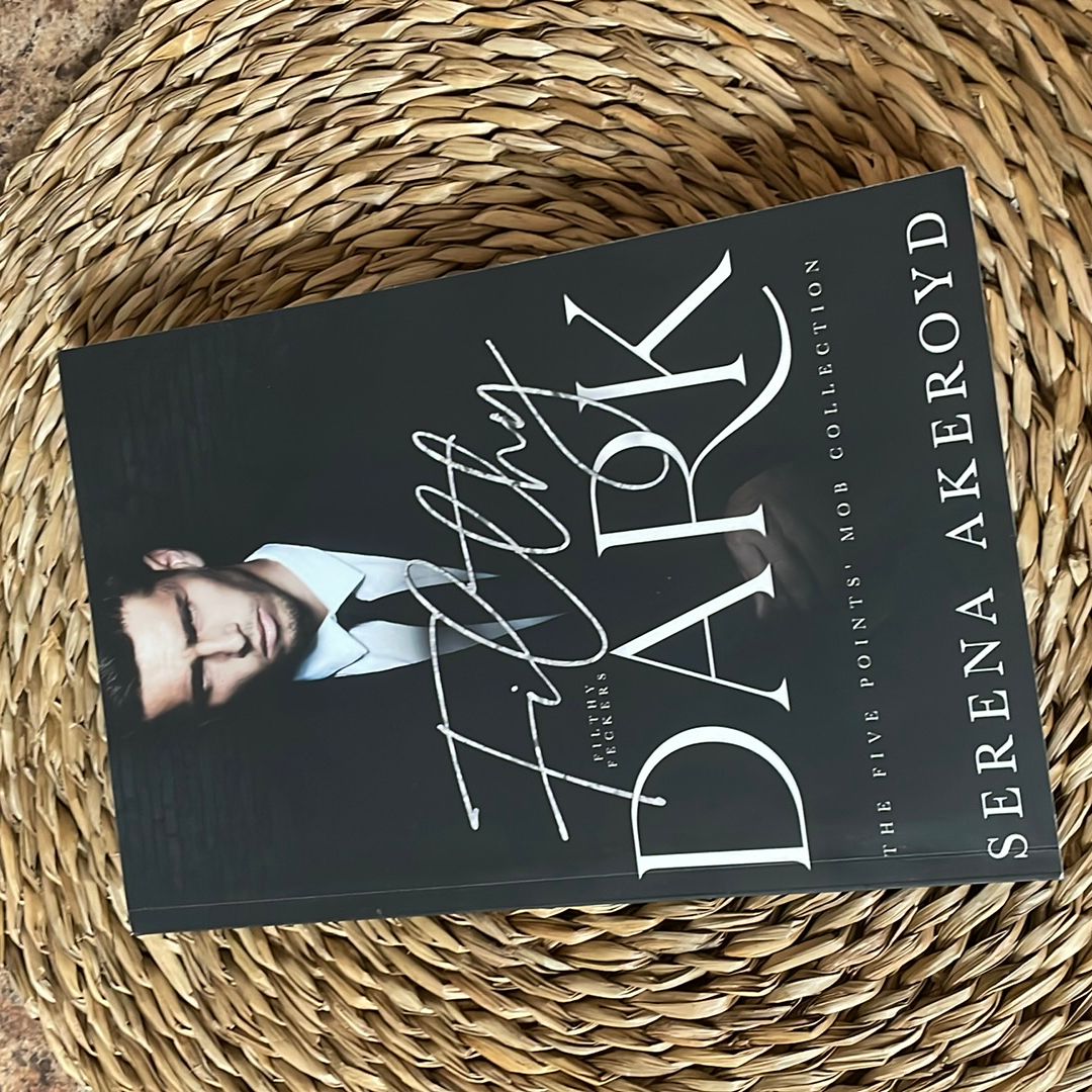 Filthy Dark