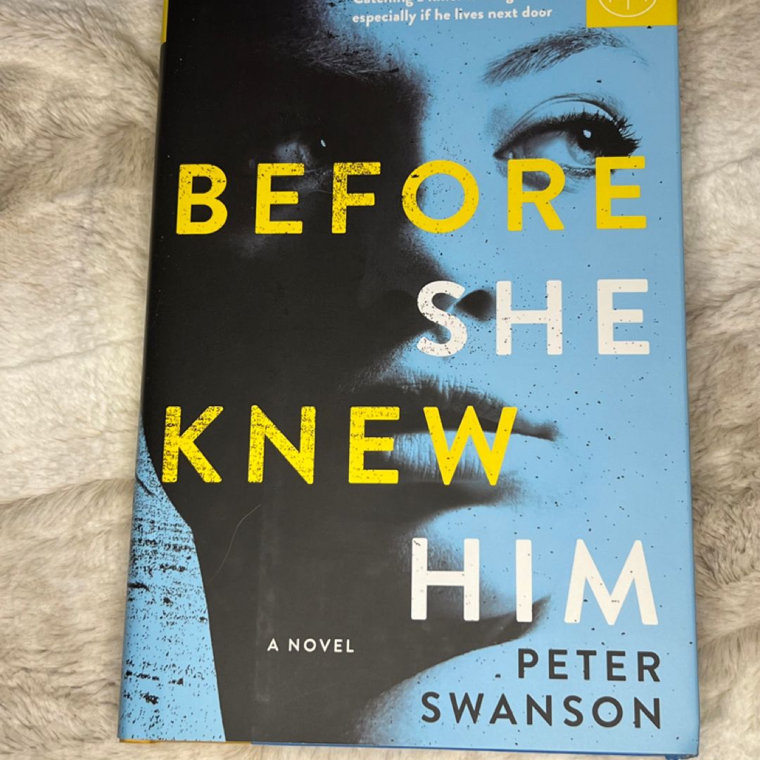 Before She Knew Him