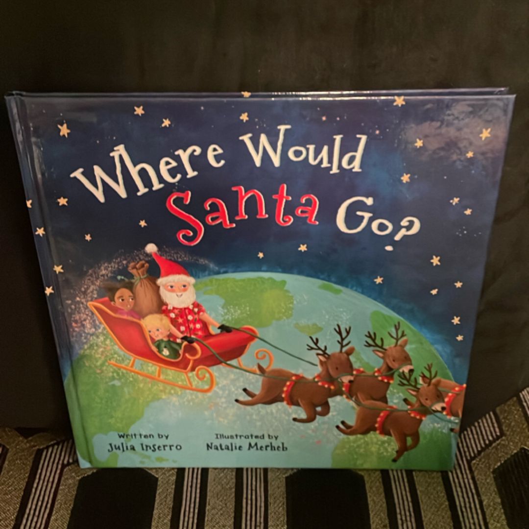 Where Would Santa Go?