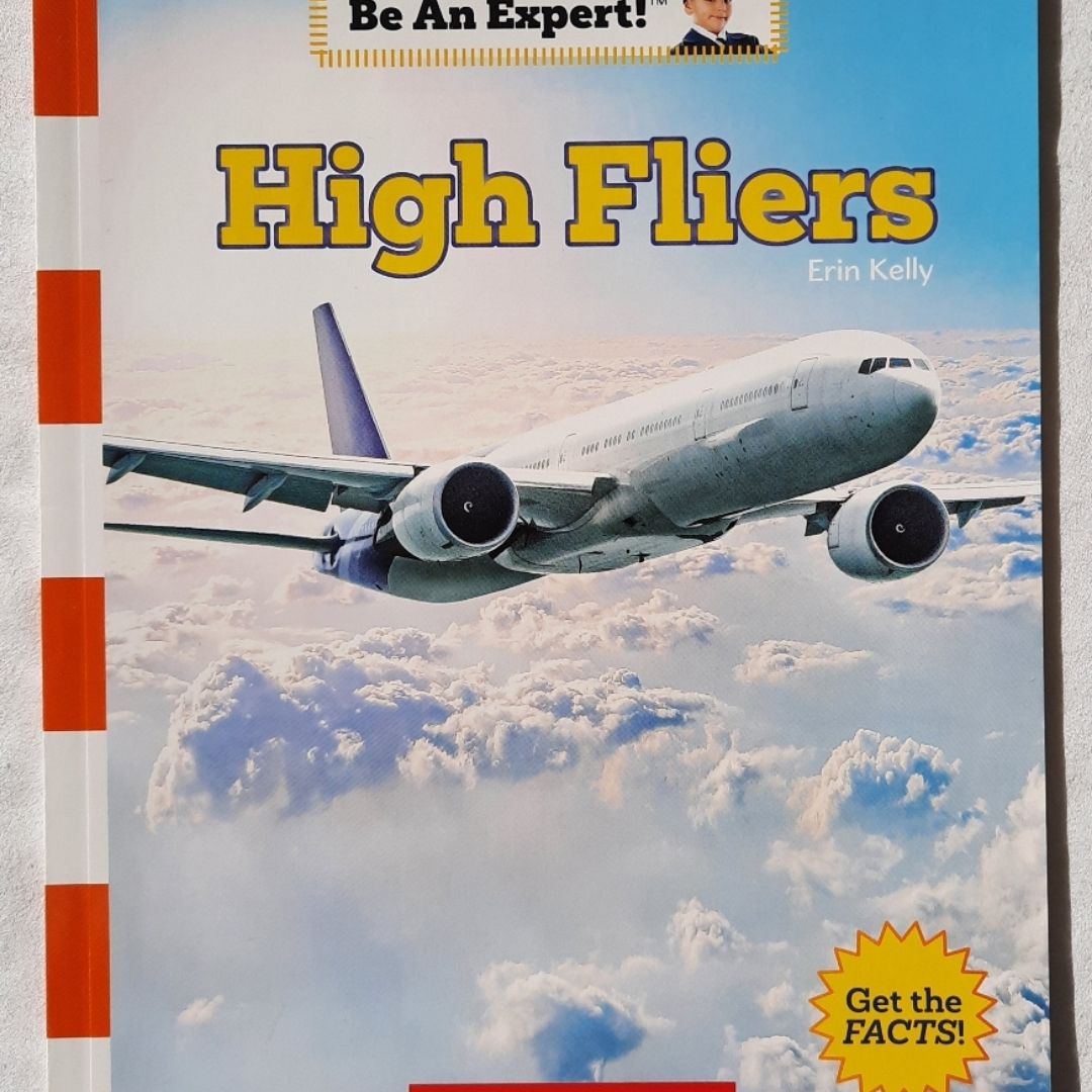 High Fliers (Be an Expert!)