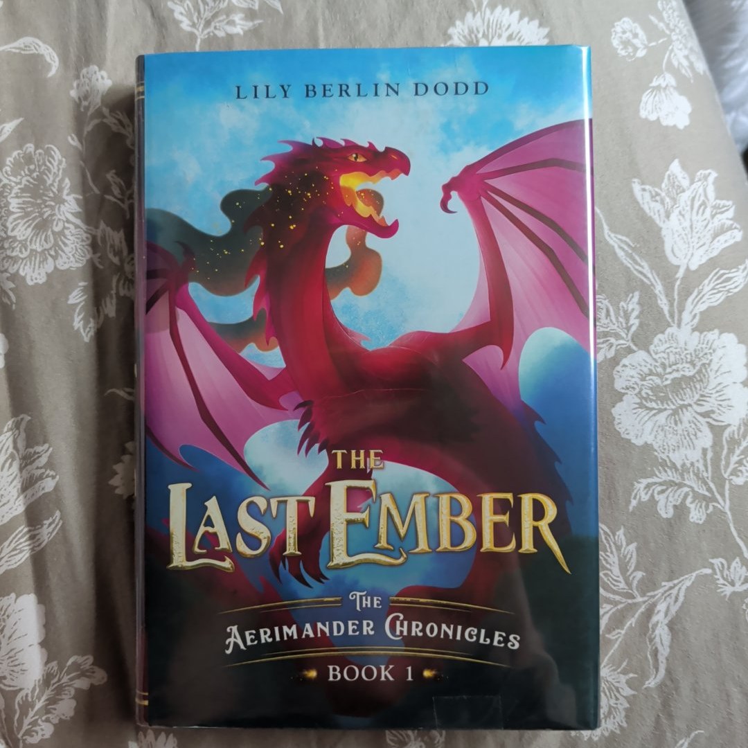 The Last Ember First Edition 