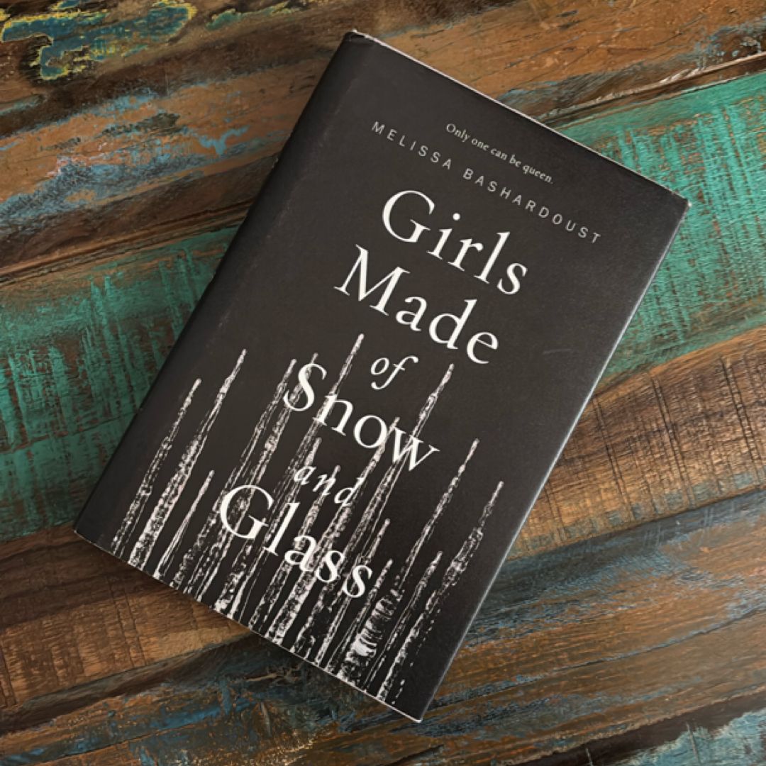 Girls Made of Snow and Glass