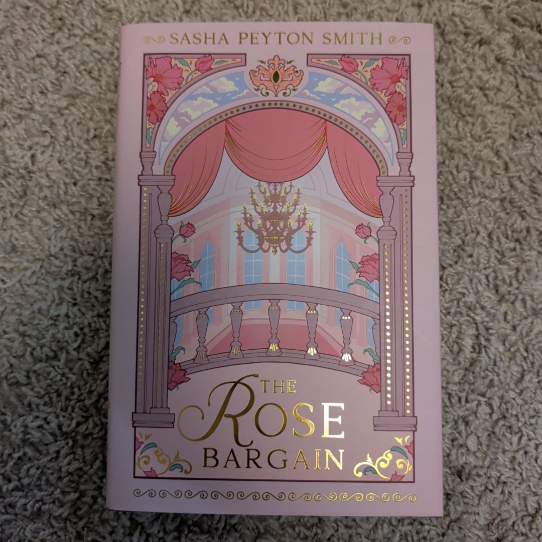 The Rose Bargain (fairy Loot Exclusive Edition)
