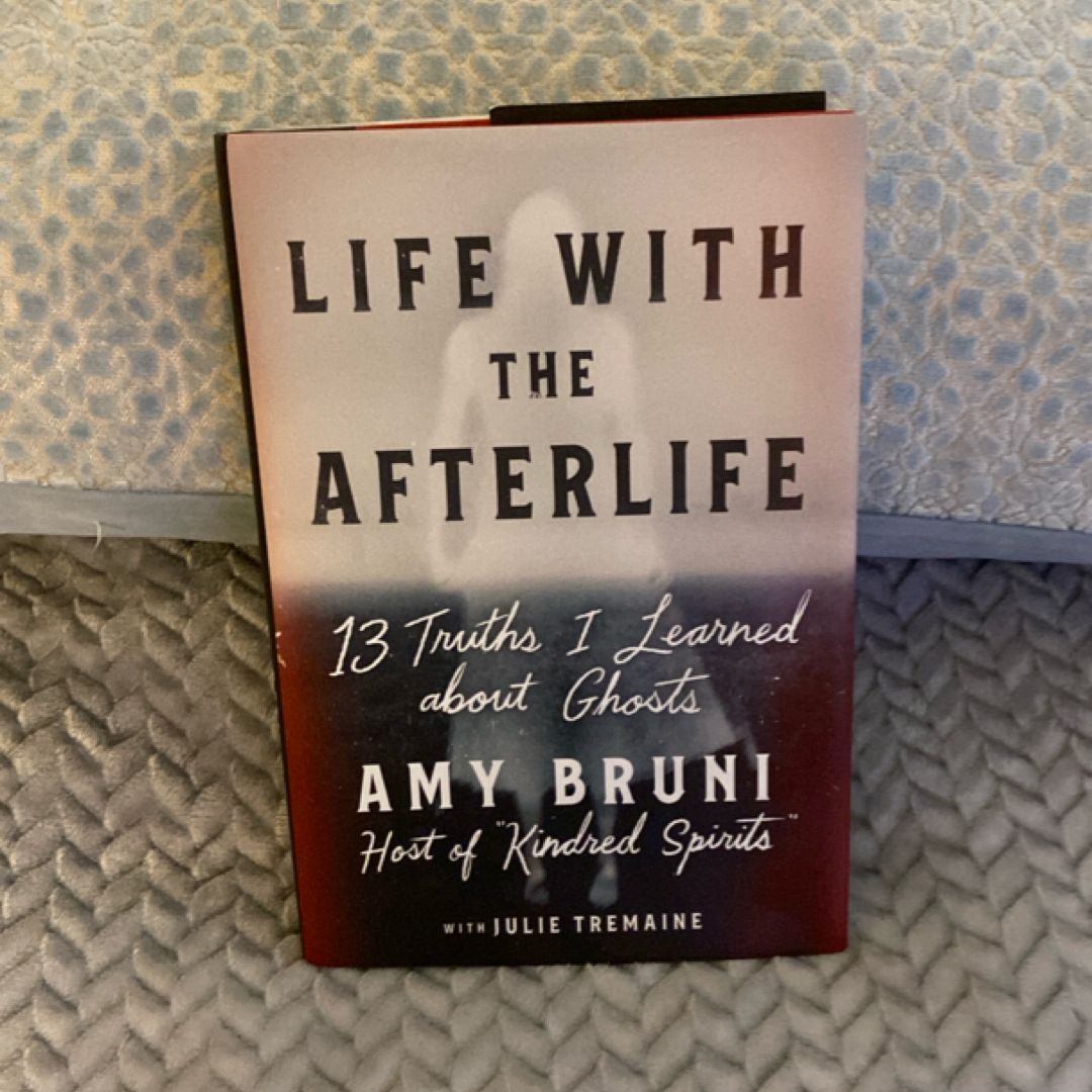 Life with the Afterlife