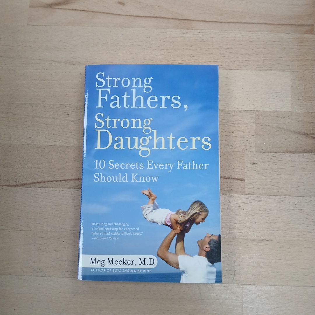 Strong Fathers, Strong Daughters