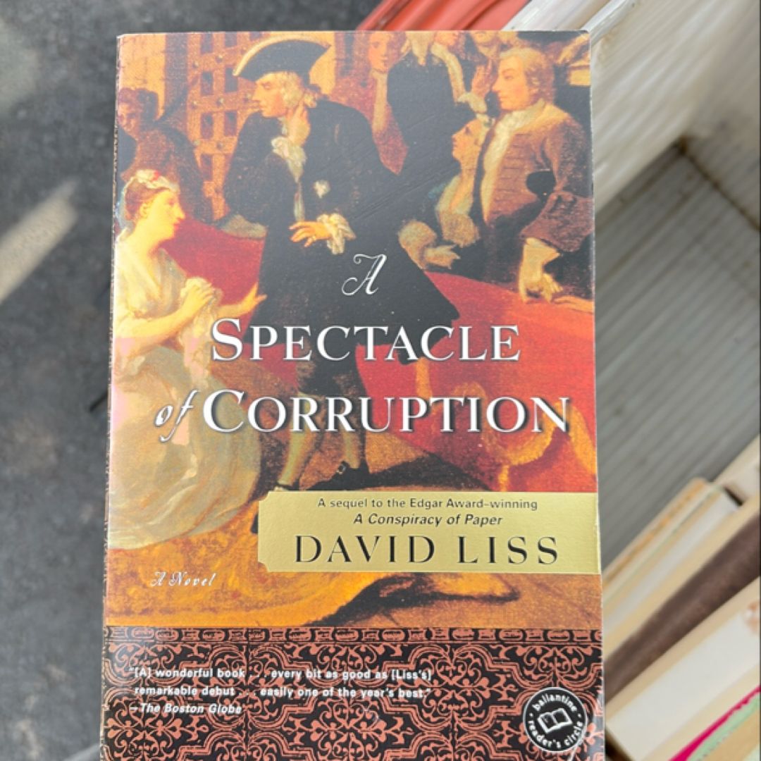 A Spectacle of Corruption