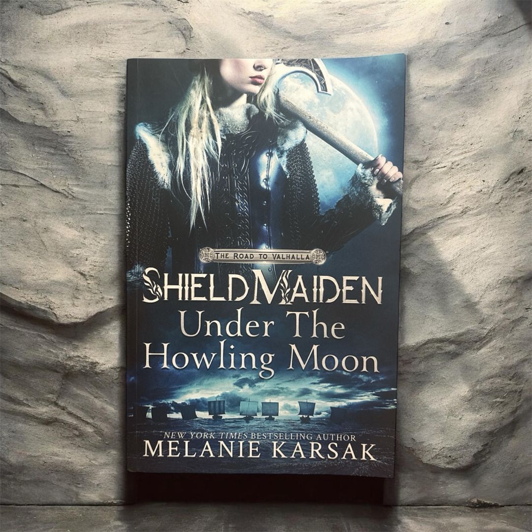 Shield-Maiden: under the Howling Moon