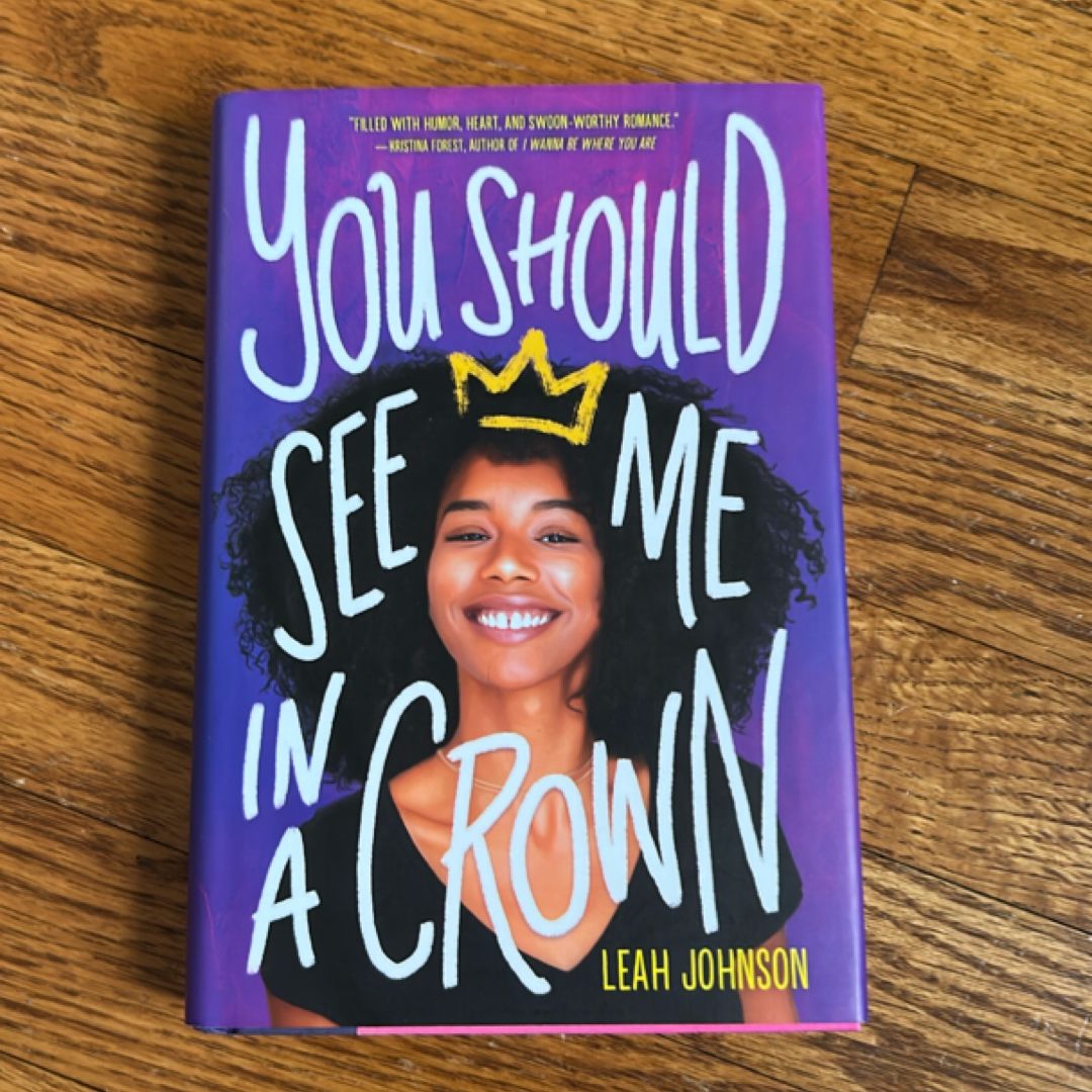 You Should See Me in a Crown