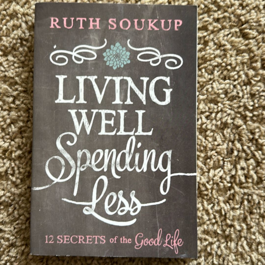 Living Well, Spending Less