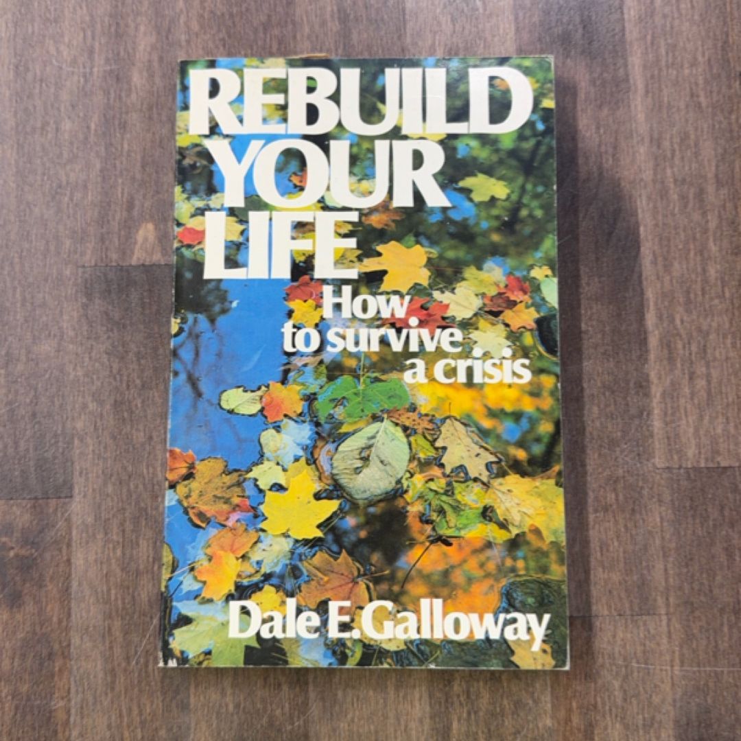 Rebuild Your Life