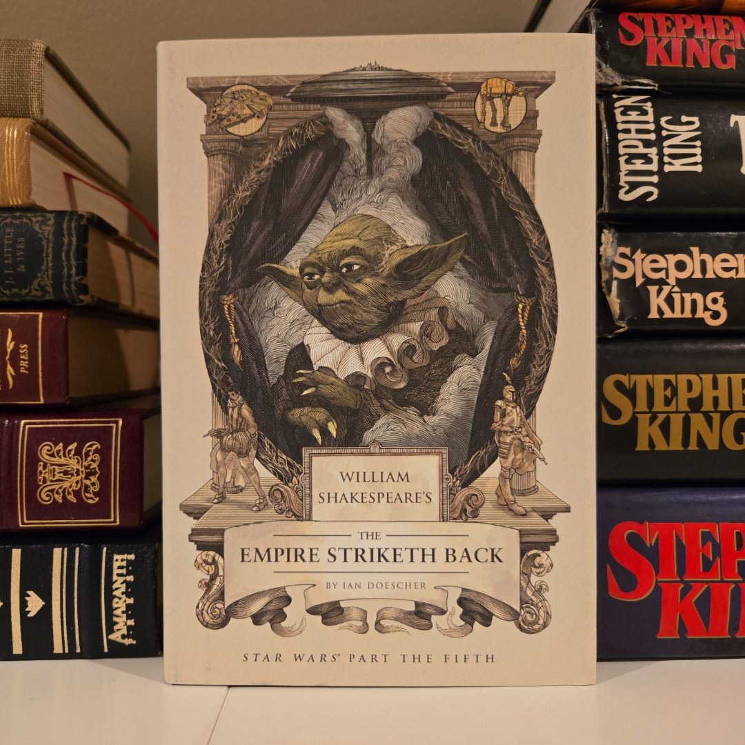 William Shakespeare's the Empire Striketh Back