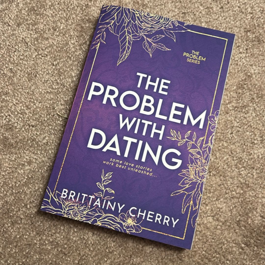 The Problem with Dating