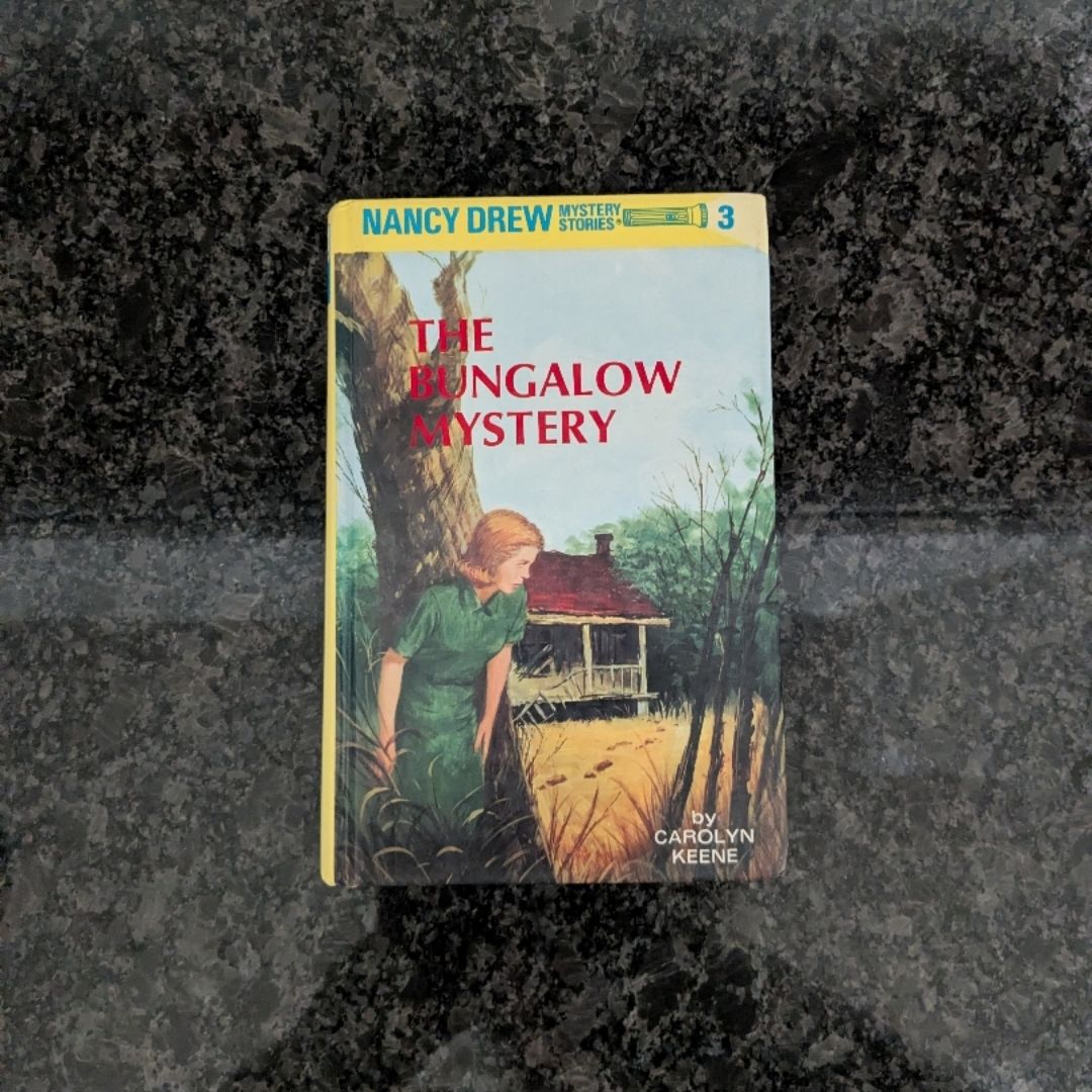 Nancy Drew 03: the Bungalow Mystery