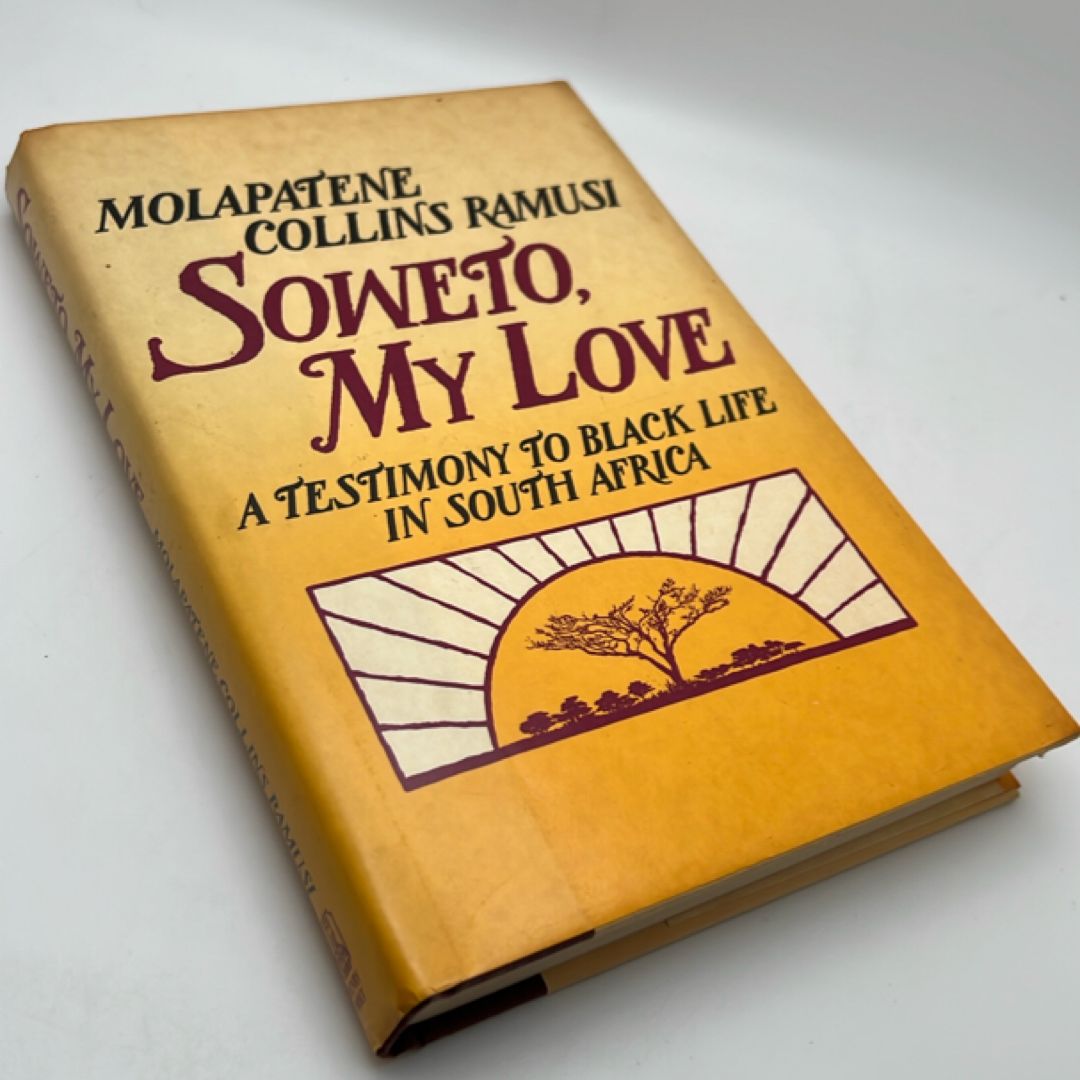 Soweto, My Love by Molapatence C. Ramusi
