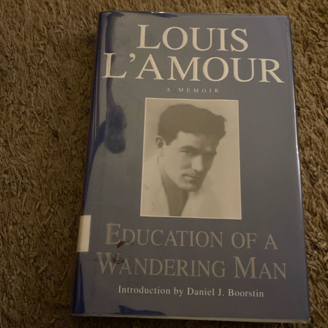 Education of a Wandering Man