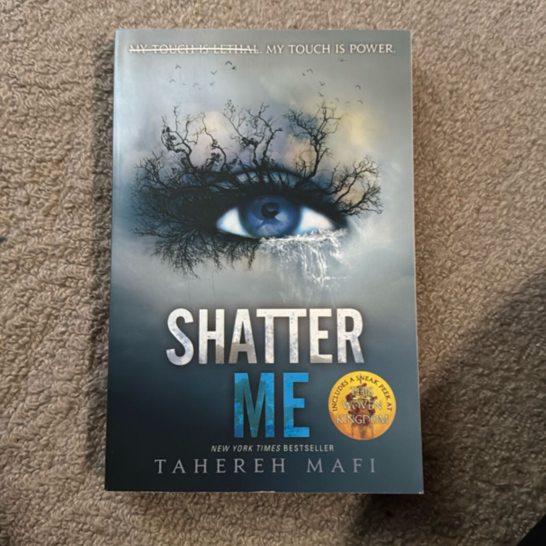 Shatter Me