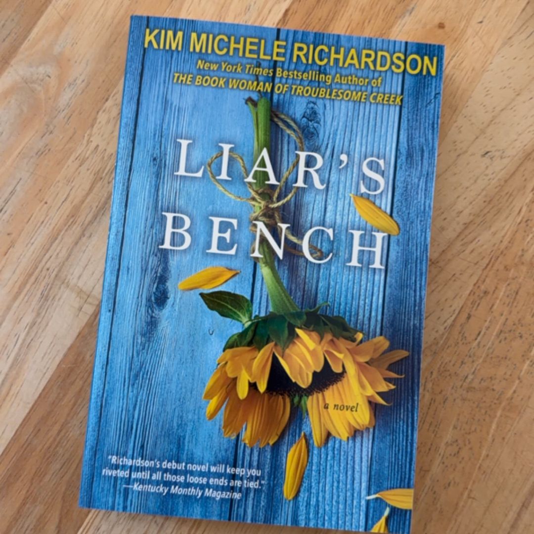 Liar's Bench by Kim Michele Richardson