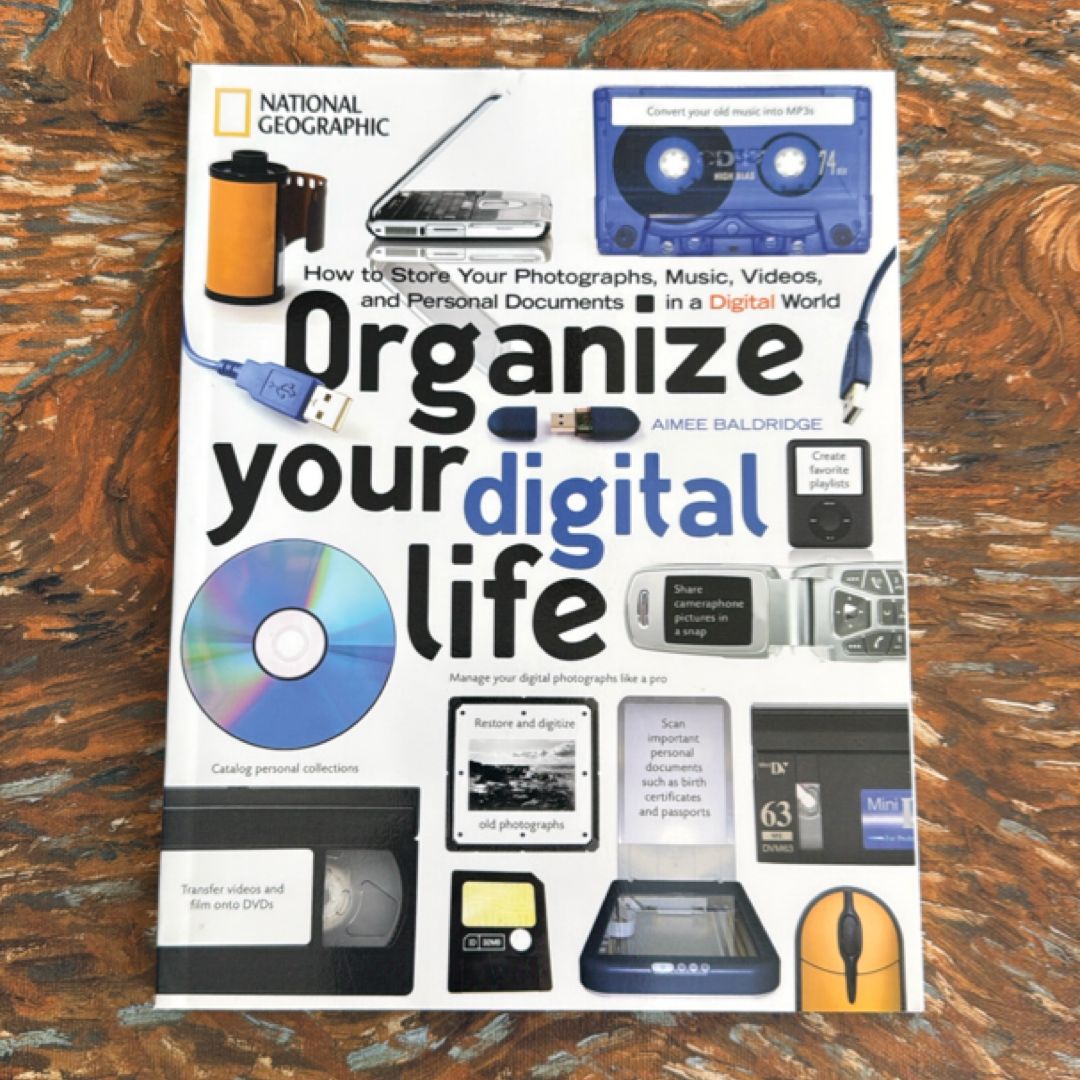 Organize Your Digital Life