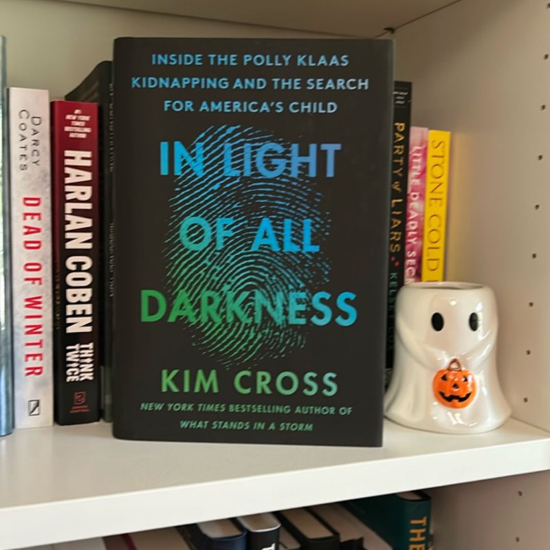 In Light of All Darkness