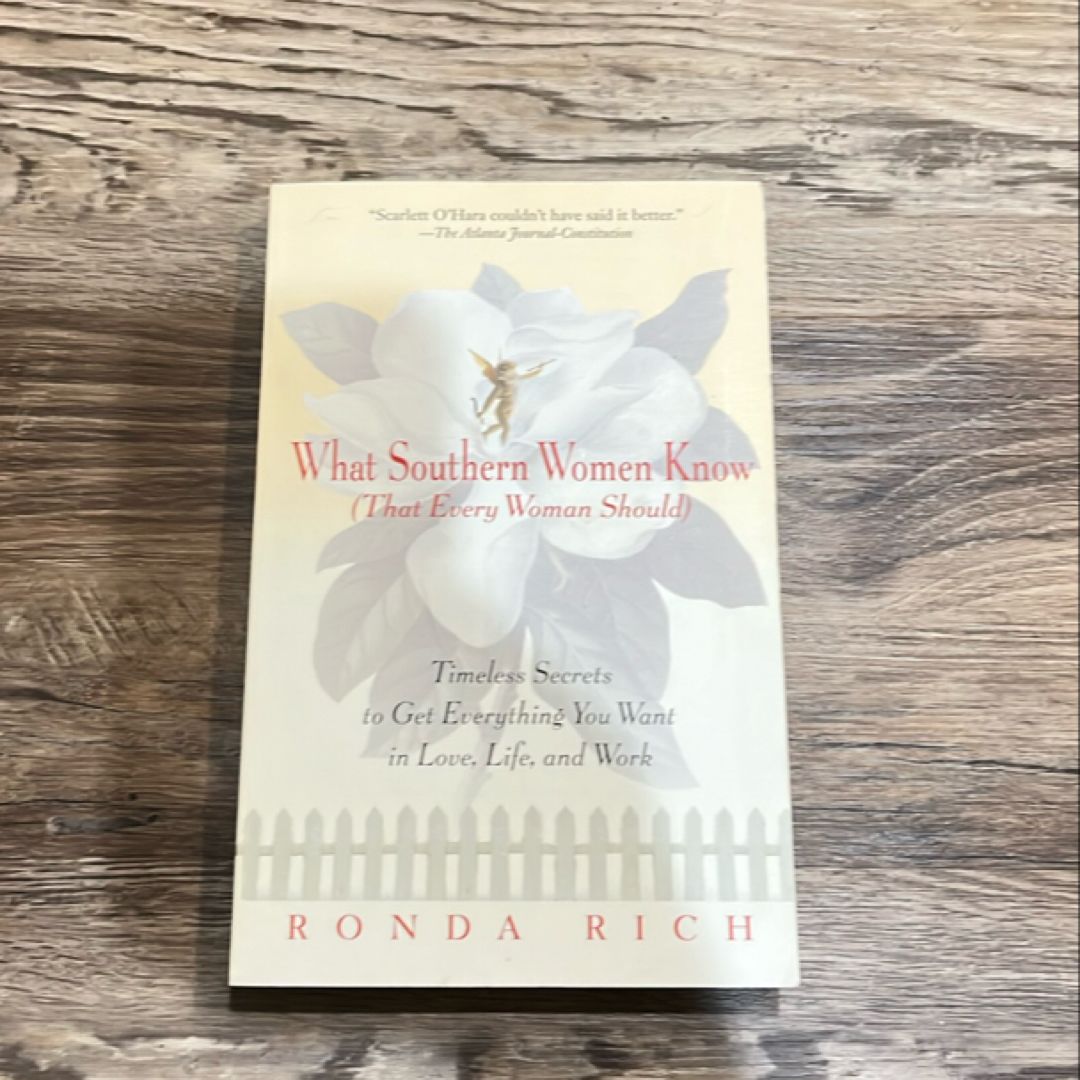 What Southern Women Know (That Every Woman Should)