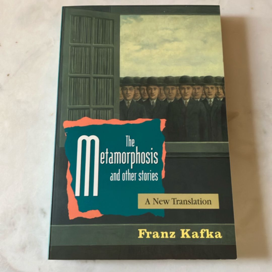 The Metamorphosis, in the Penal Colony, and Other Stories
