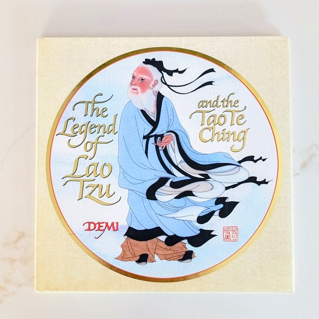 The Legend of Lao Tzu and the Tao Te Ching