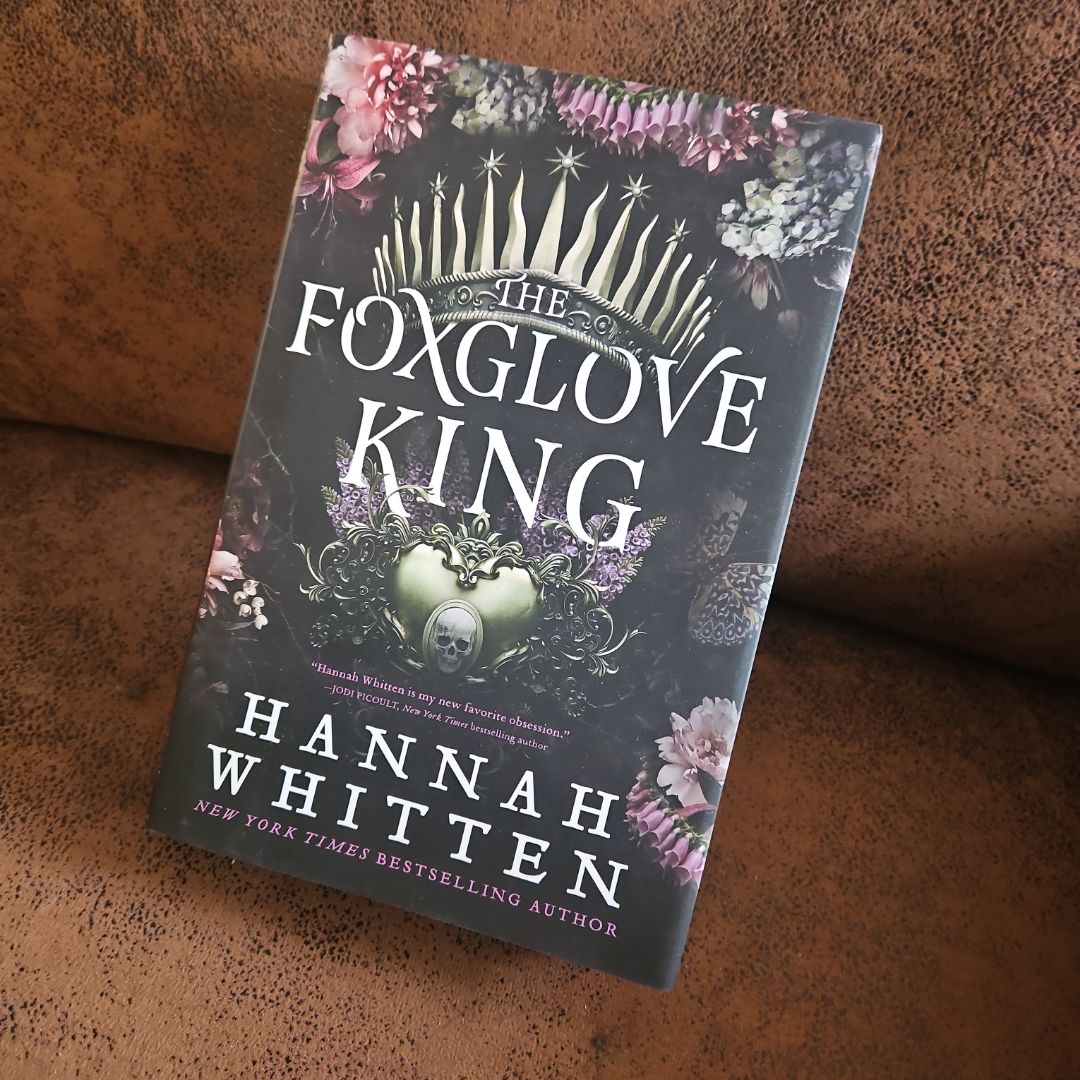 The Foxglove King
