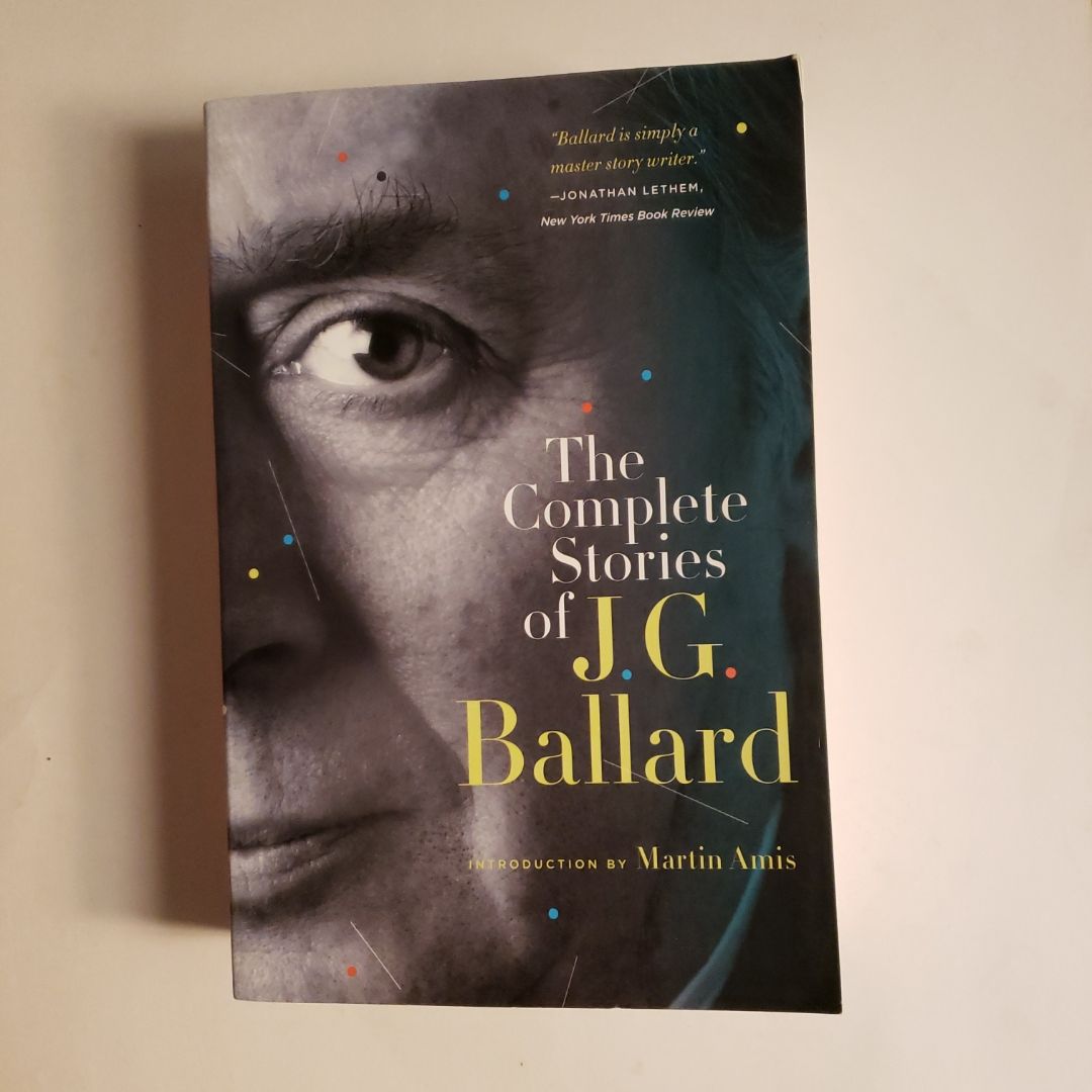 The Complete Stories of J. G. Ballard