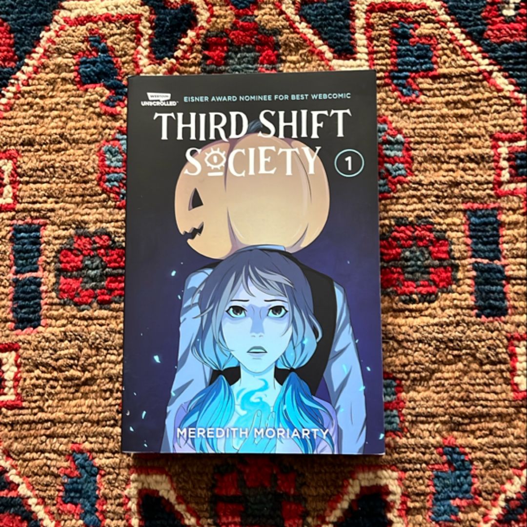 Third Shift Society Volume One