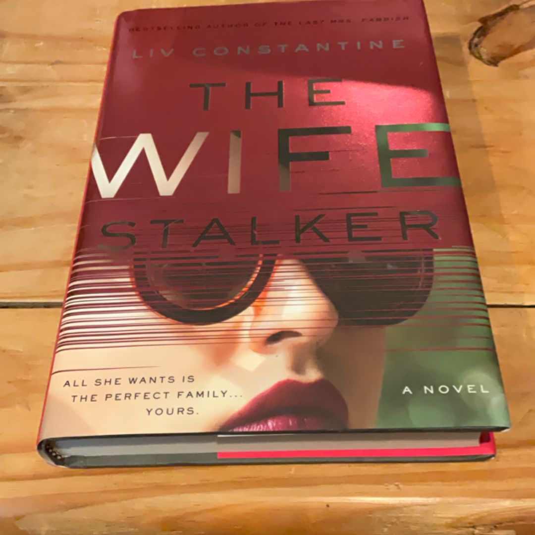 The Wife Stalker