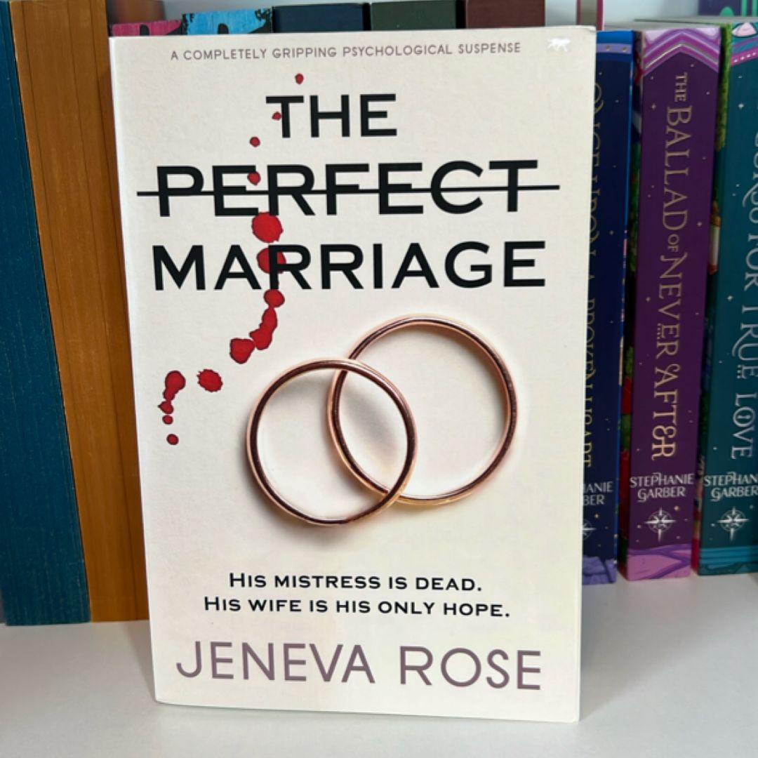 The Perfect Marriage