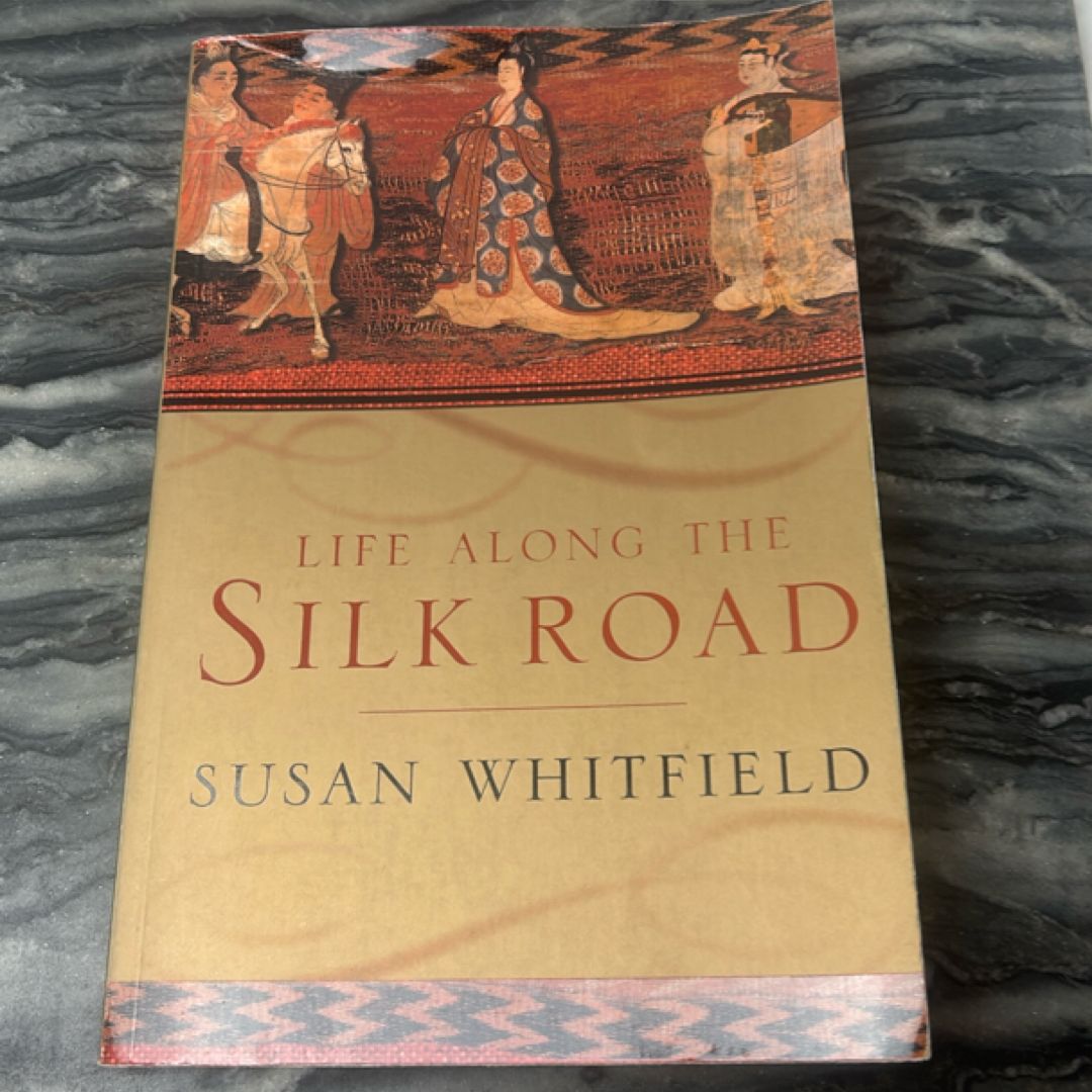 Life along the Silk Road