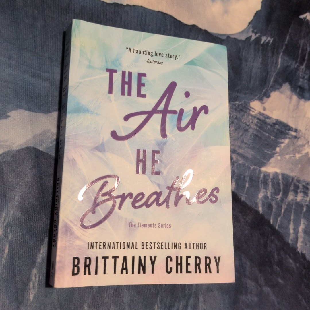 The Air He Breathes