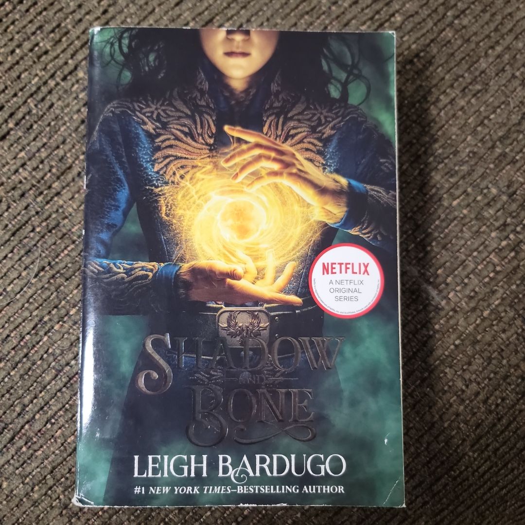 Shadow and Bone