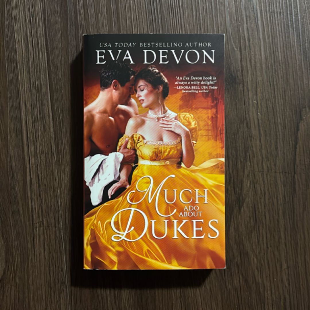 Much Ado about Dukes