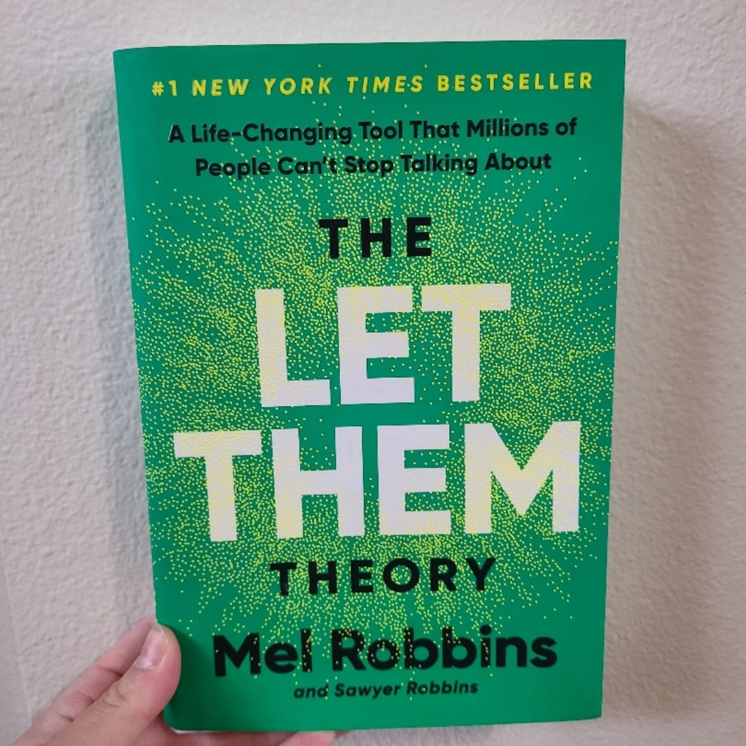 The Let Them Theory