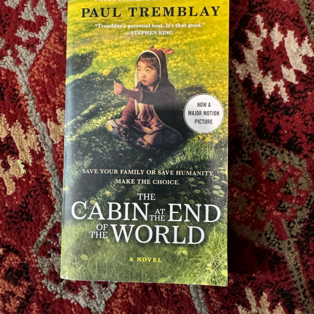 The Cabin at the End of the World [Movie Tie-In]