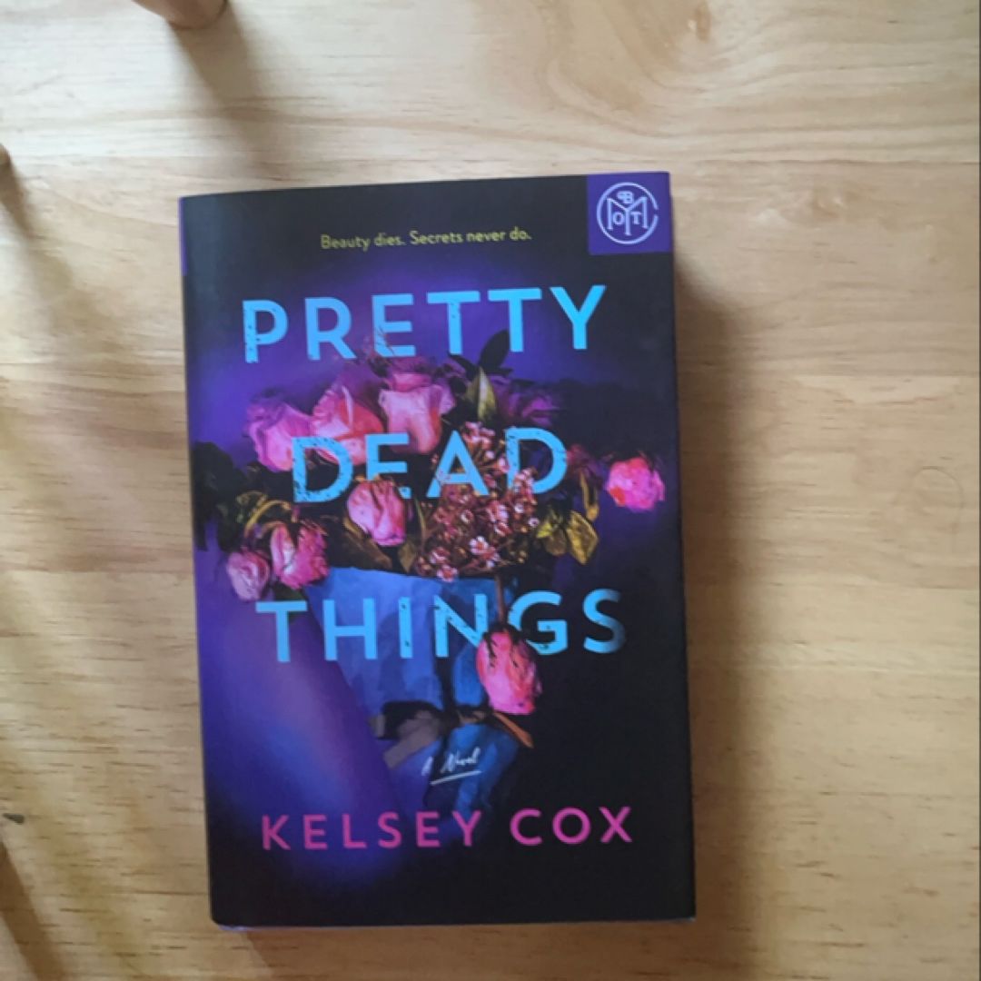 Pretty Dead Things