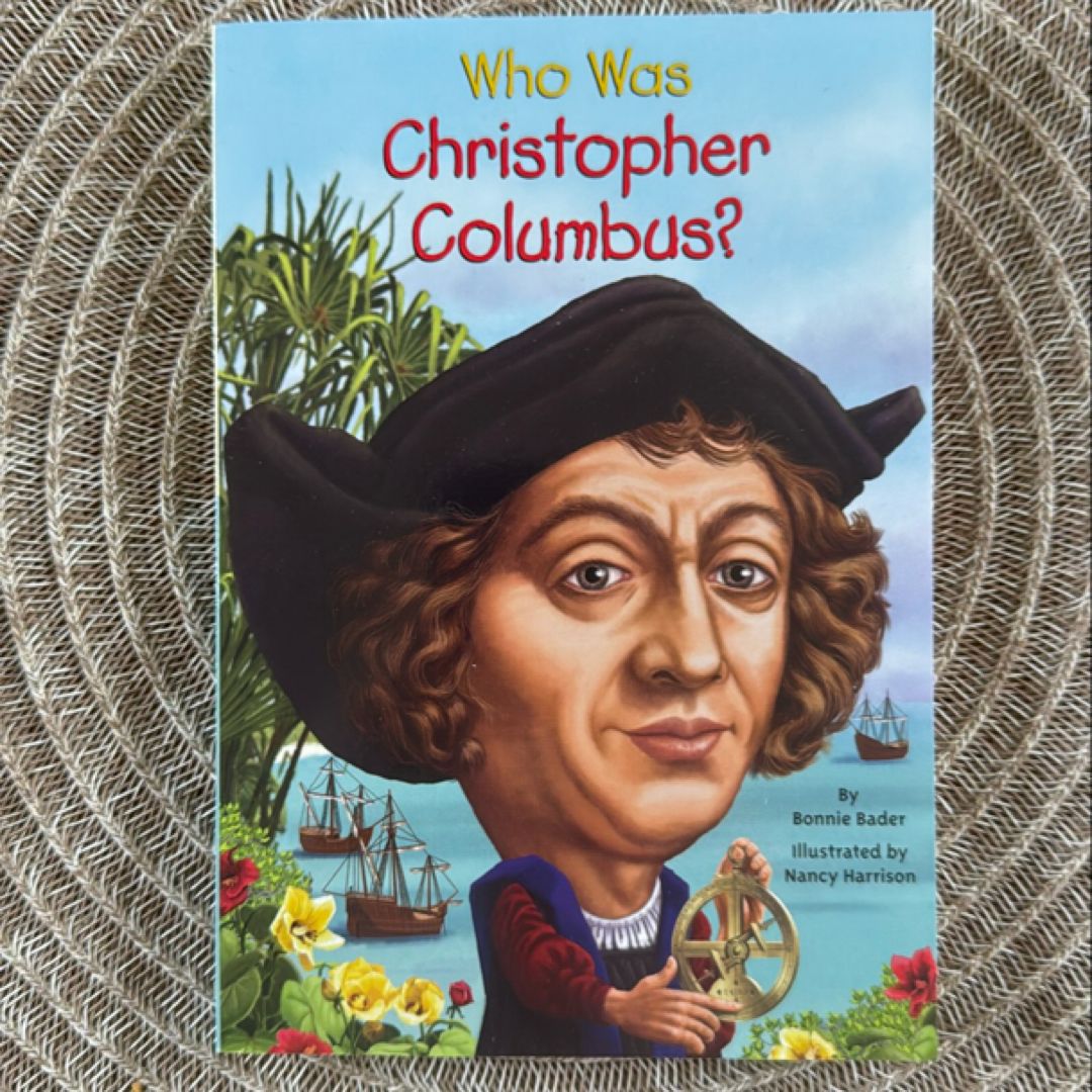 Who Was Christopher Columbus?
