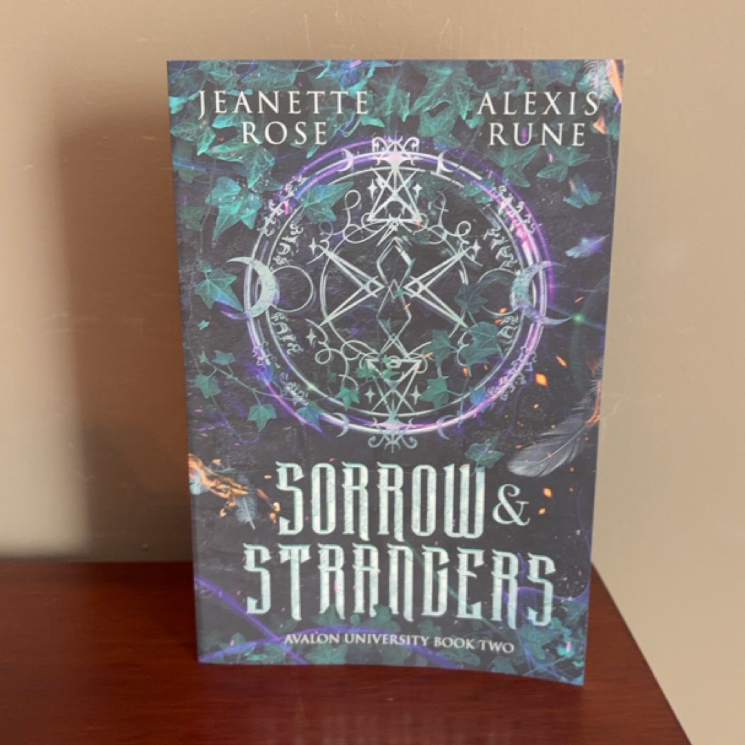 Sorrow and Strangers