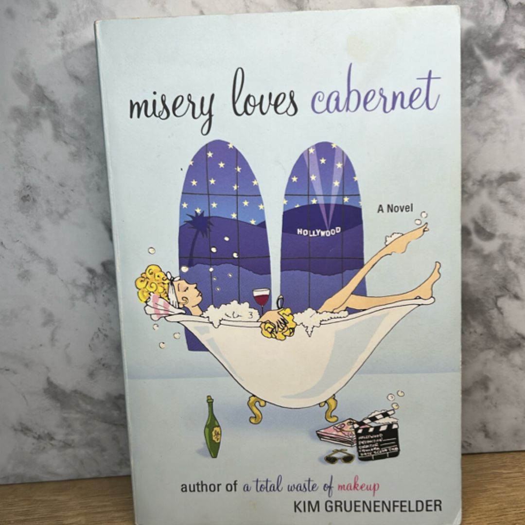 Misery Loves Cabernet