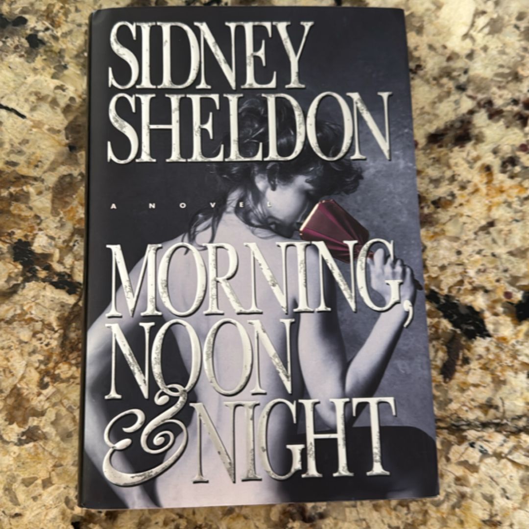 Morning Noon and Night