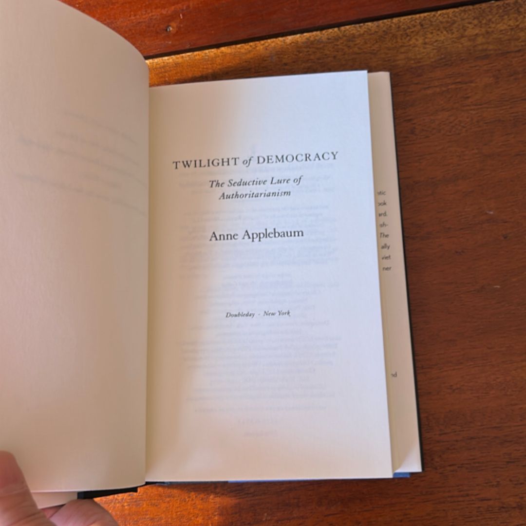 Twilight of Democracy (1st Ed/1st)