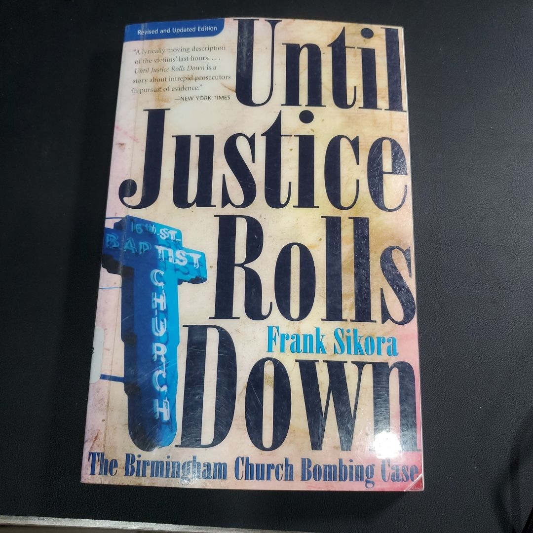 Until Justice Rolls Down