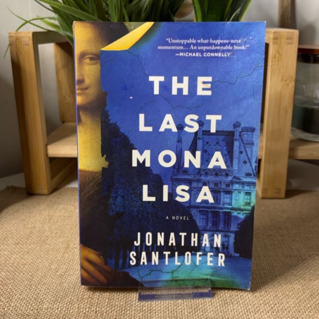 The Last Mona Lisa