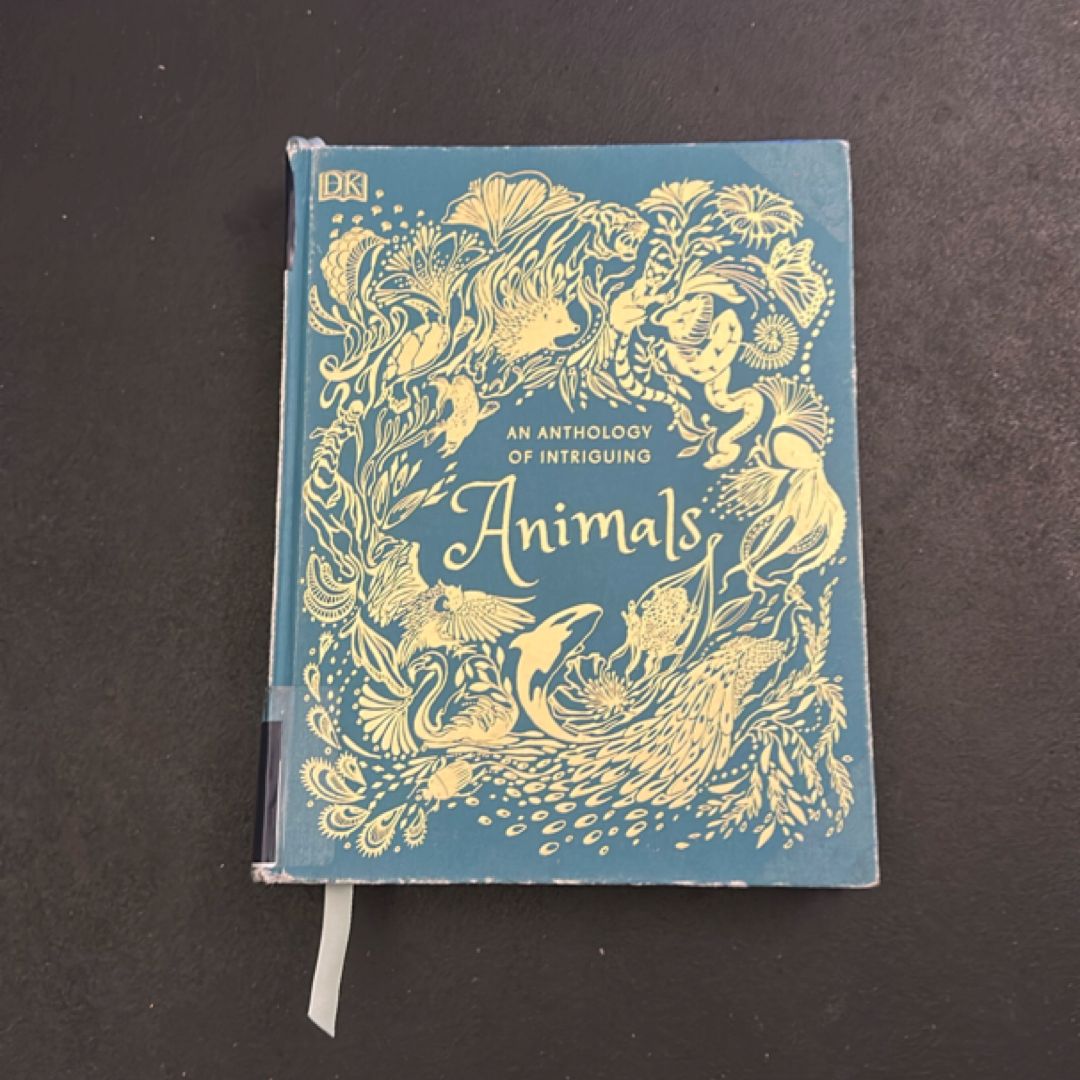 An Anthology of Intriguing Animals