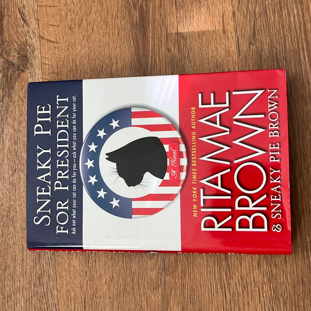 Sneaky Pie for President