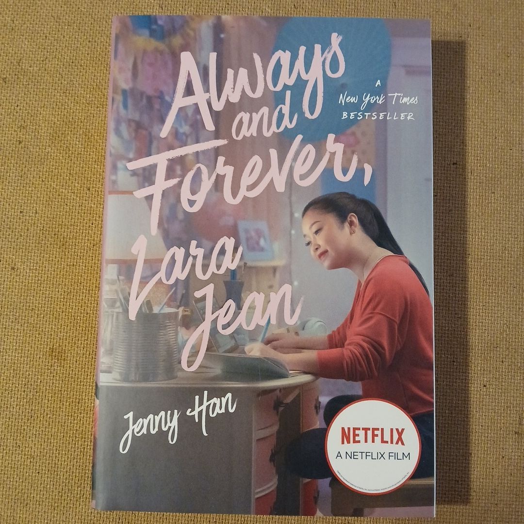 Always and Forever, Lara Jean