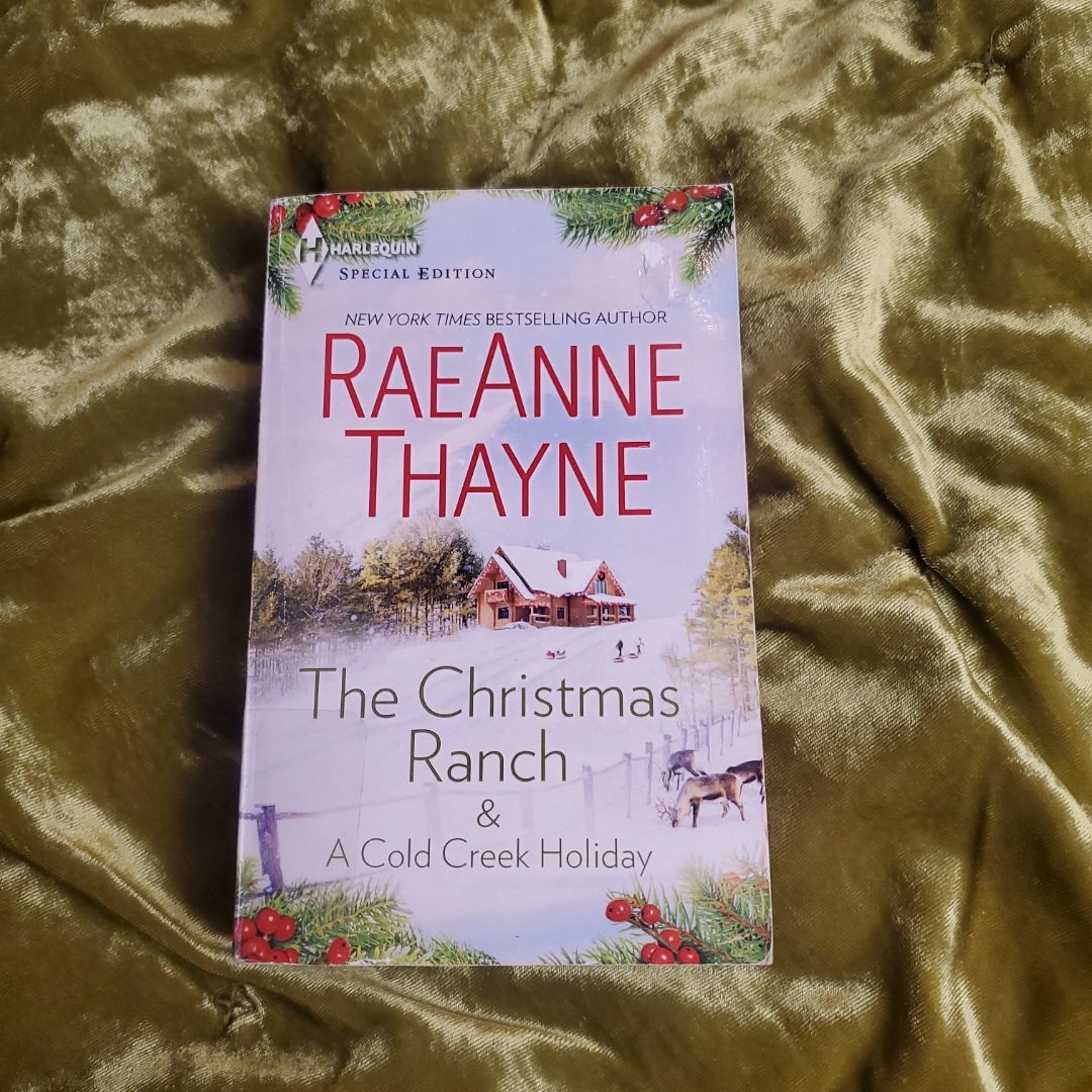 The Christmas Ranch and a Cold Creek Holiday