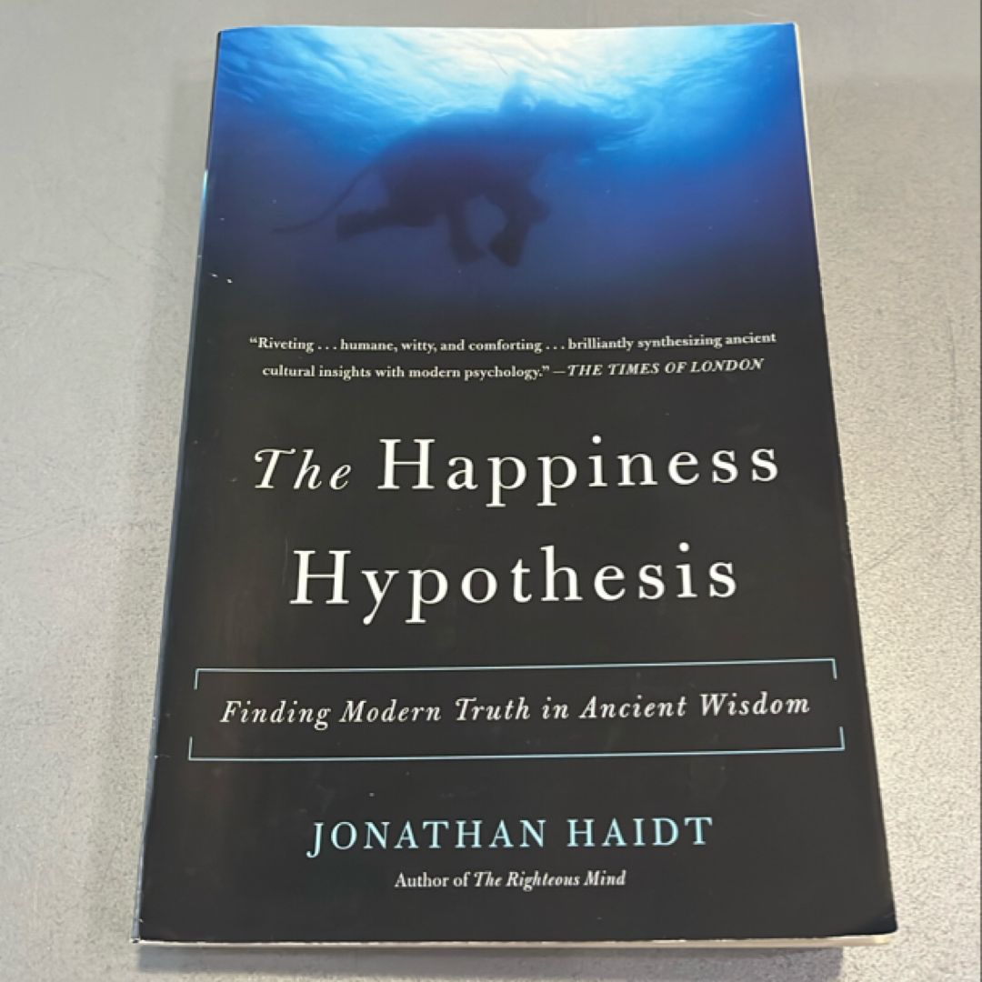 The Happiness Hypothesis
